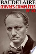 Charles Baudelaire - Oeuvres Complètes