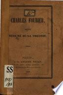 Charles Fourier, petit résumé de sa théorie