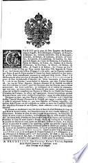 Charles par la grâce de Dieu Empereur des Romains [etc.] nous ... avons déclaré ... que tous les titres, dignitez, marques d'honneur et de noblesse accordées à nos sujets pendant la guerre ... leur soient conservées ..