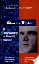Charles Taylor et l'interprétation de l'identité moderne