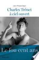Charles Trenet à ciel ouvert