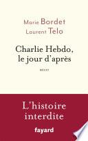 Charlie Hebdo, le jour d'après