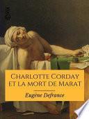 Charlotte Corday et la mort de Marat