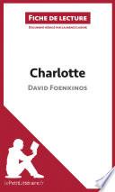 Charlotte de David Foenkinos (Fiche de lecture)