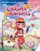 Chasma Knights