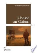 Chasse au Gabon