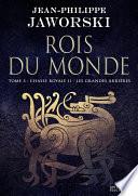 Chasse royale II - Les Grands Arrières