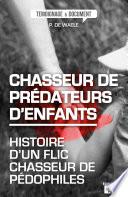 Chasseur de prédateurs d'enfants