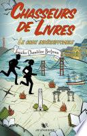 Chasseurs de livres - Tome 2 : Le code indéchiffrable