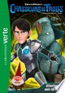 Chasseurs de Trolls 05 - Attention : nain rebelle !