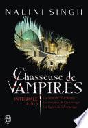 Chasseuse de vampires - L'Intégrale 2 (Tomes 4, 5 et 6)
