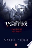 Chasseuse de vampires - Le murmure des anges