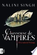 Chasseuse de vampires (Tome 10) - La vipère de l'Archange