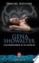 Chasseuses d'aliens (Tome 6) - Obscure tentation