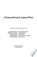 Chateaubriand aujourd'hui