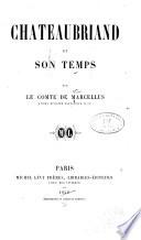Chateaubriand et son temps