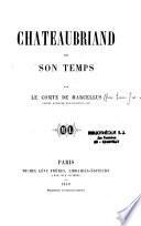 Chateaubriand et son temps