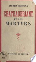 Châteaubriant et ses martyrs