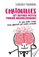Chatouilles (et autres petits tracas neurologiques)