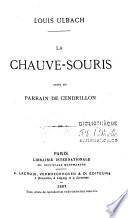 Chauve-souris. Suite du Parrian de Centrillon