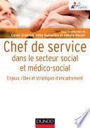 Chef de service dans le secteur social et médico-social