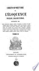 Chefs-d'Oeuvre de l'éloquence française, anglaise et belge