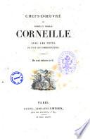 Chefs-d'oeuvre tragedie en cinq actes de Pierre et Thomas Corneille