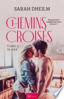 Chemins croisés - Tome 2