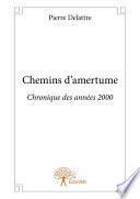 Chemins d'amertume
