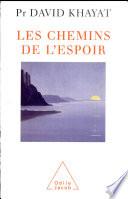 Chemins de l’espoir (Les)