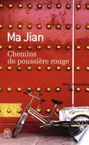 Chemins de poussière rouge