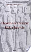 Chemins de traverse