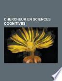 Chercheur en Sciences Cognitives