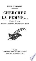 Cherchez la femme...