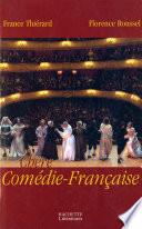 Chère Comédie Française