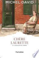 Chère Laurette T2 - À l'écoute du temps