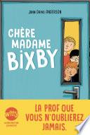 Chère madame Bixby
