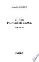 Chère princesse Grace