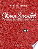 Chère Scarlet