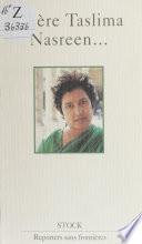 Chère Taslima Nasreen...