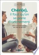 Chéri(e), il faut qu'on se parle franchement