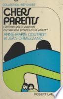 Chers parents