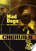 Cherub (Mission 8) - Mad dogs