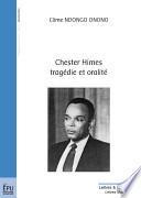Chester Himes : tragédie et oralité -