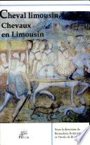 Cheval limousin, chevaux en Limousin