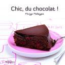 Chic, du chocolat !