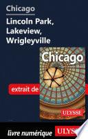 Chicago - Lincoln Park, Lakeview, Wrigleyville