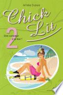 Chick Lit 02 : Une consoeur à la mer !