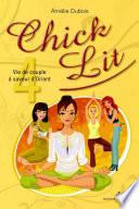 Chick Lit 04 : Vie de couple à saveur d'Orient