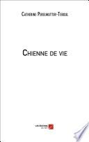 Chienne de vie